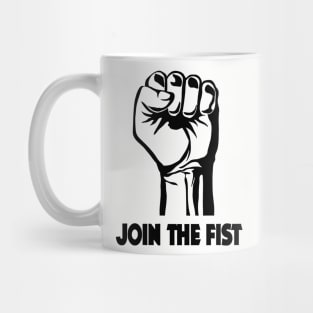 Join The Fist Mug